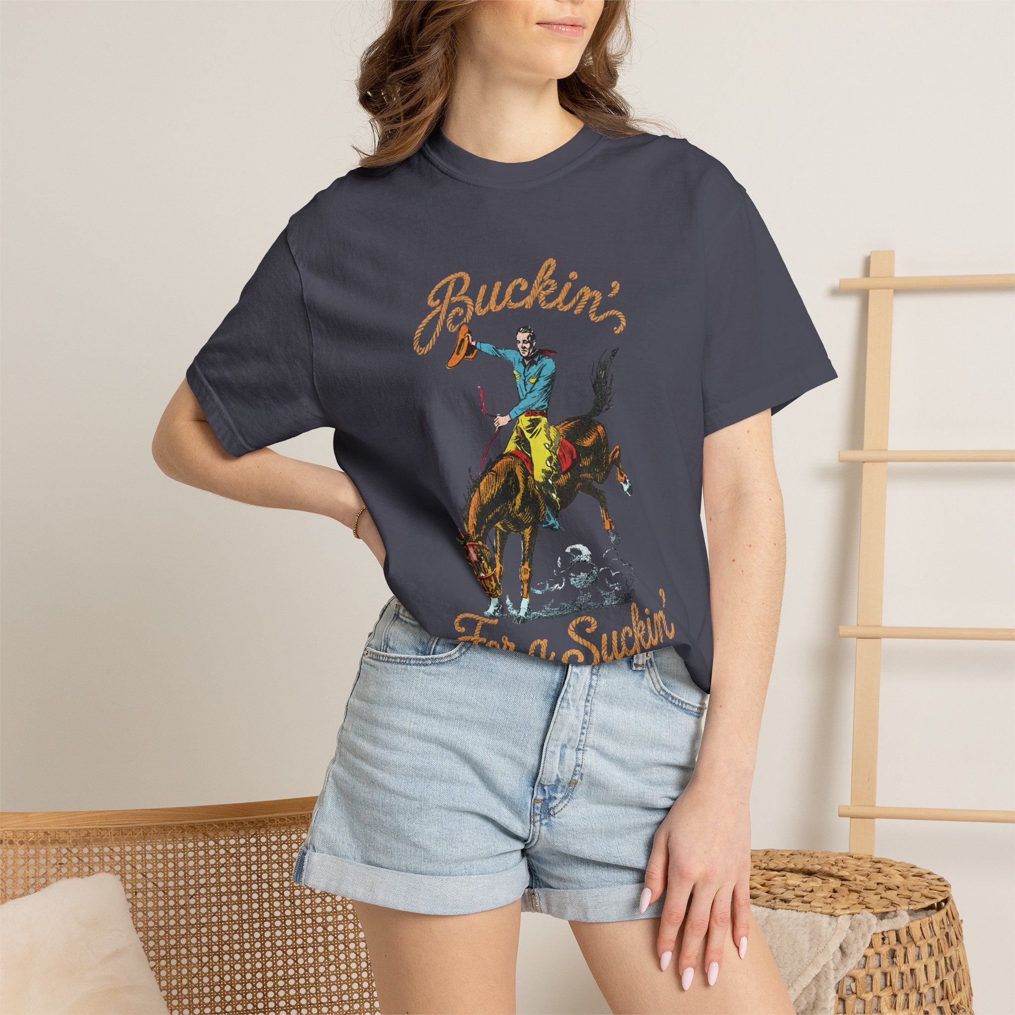 Buckin' For a Suckin' T-Shirt