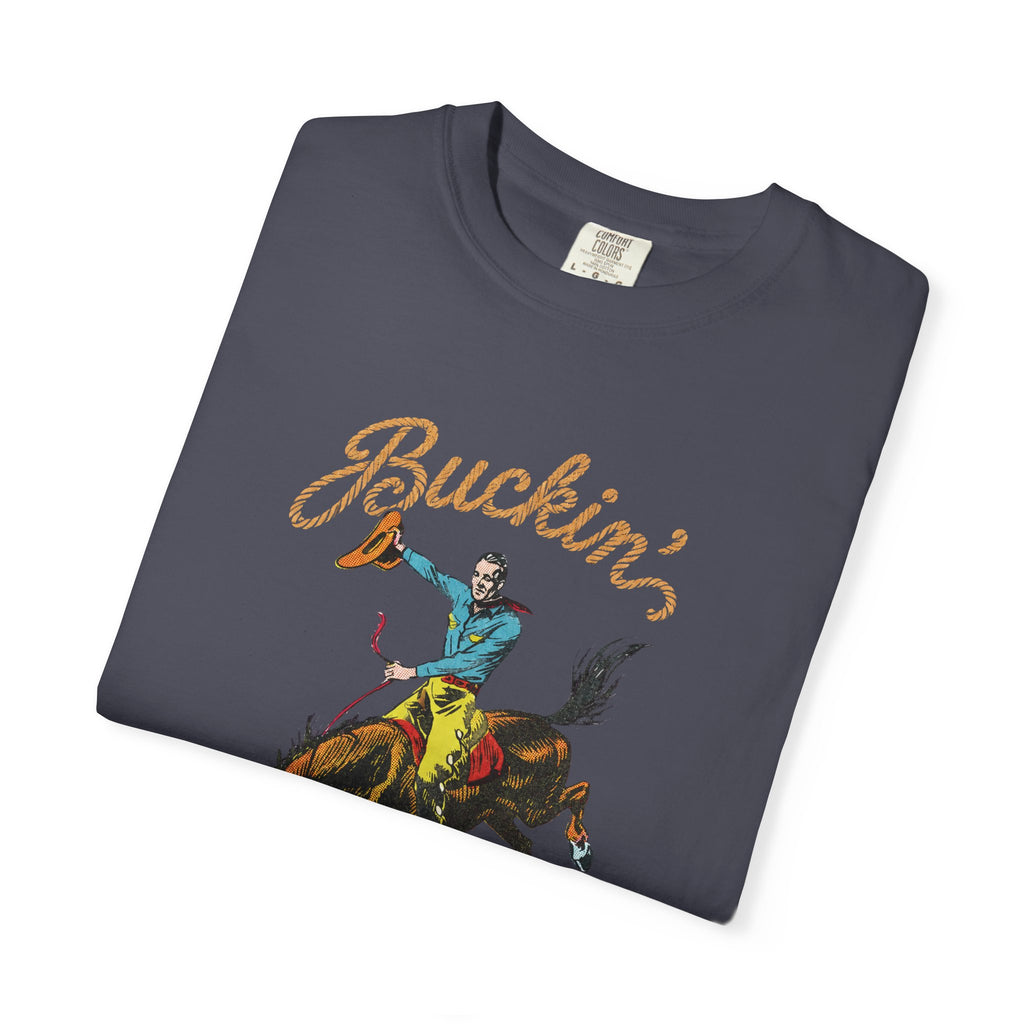 Buckin' For a Suckin' T-Shirt