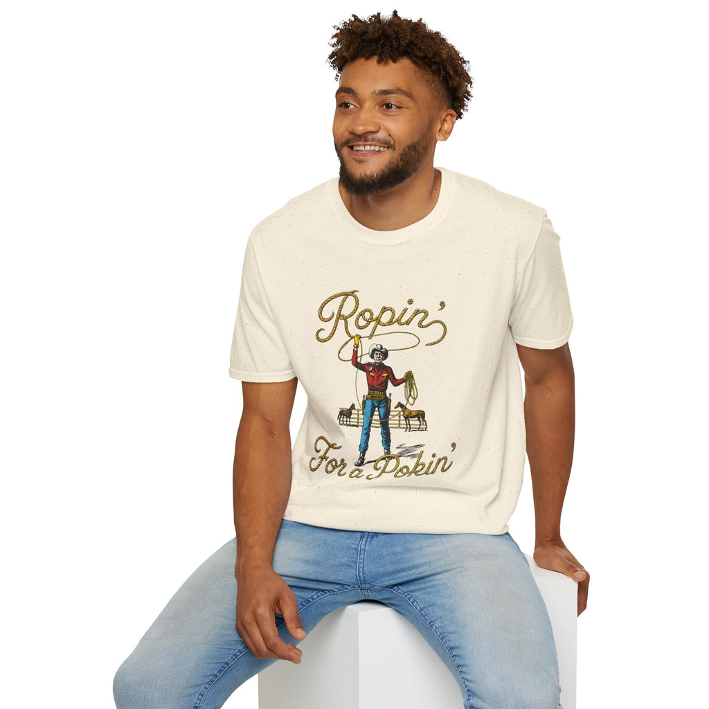 Ropin' For a Pokin' T-Shirt