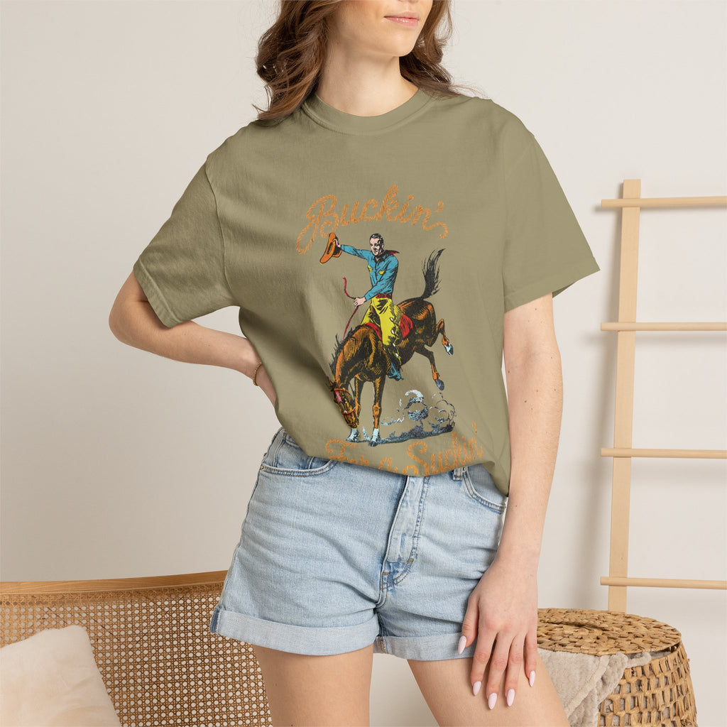 Buckin' For a Suckin' T-Shirt