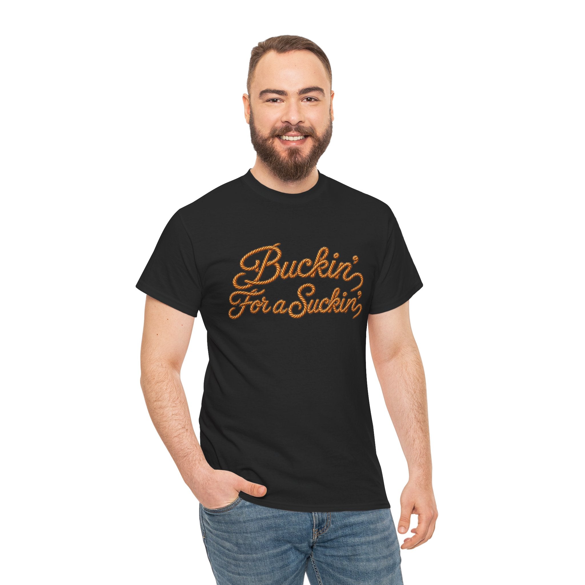Buckin' For a Suckin' Tee | Retro Script Funny Country Shirt