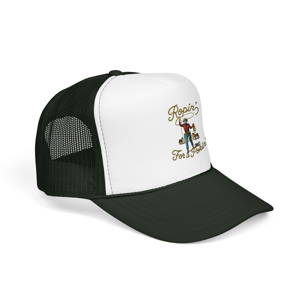 Ropin' For a Pokin' Foam Trucker Hat | Cowboy Rope Western Cap