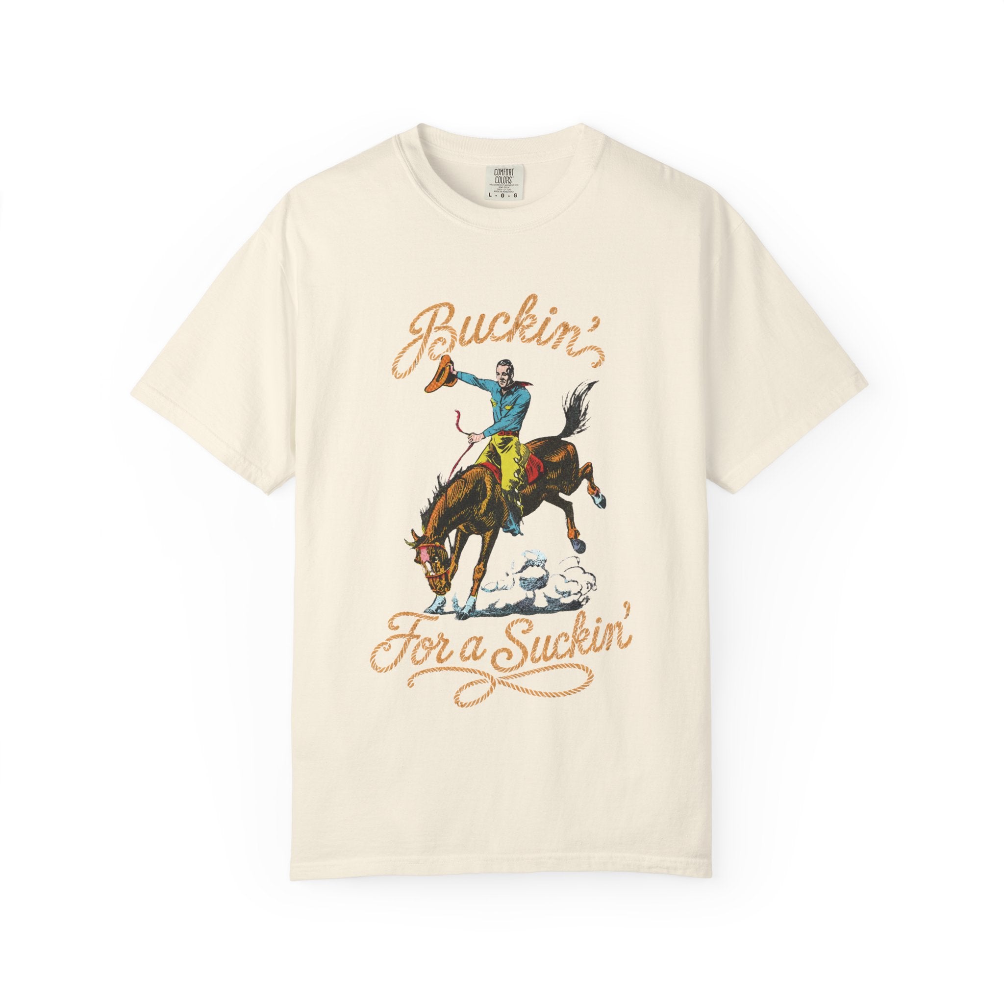 Buckin' For a Suckin' T-Shirt