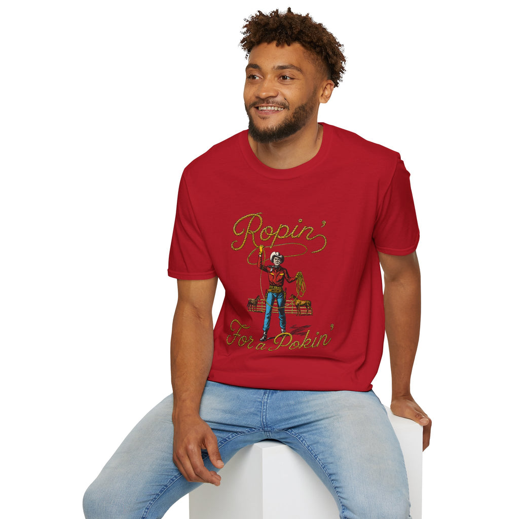 Ropin' For a Pokin' T-Shirt