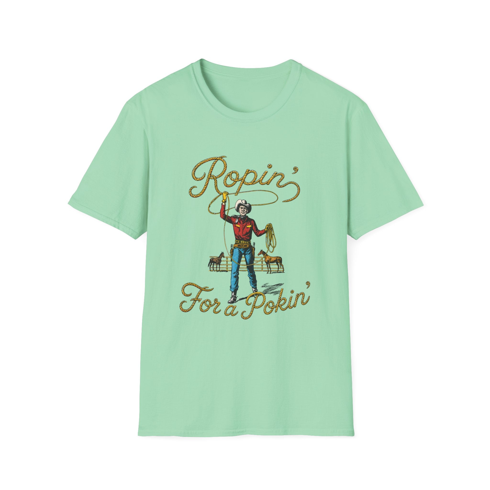 Ropin' For a Pokin' T-Shirt