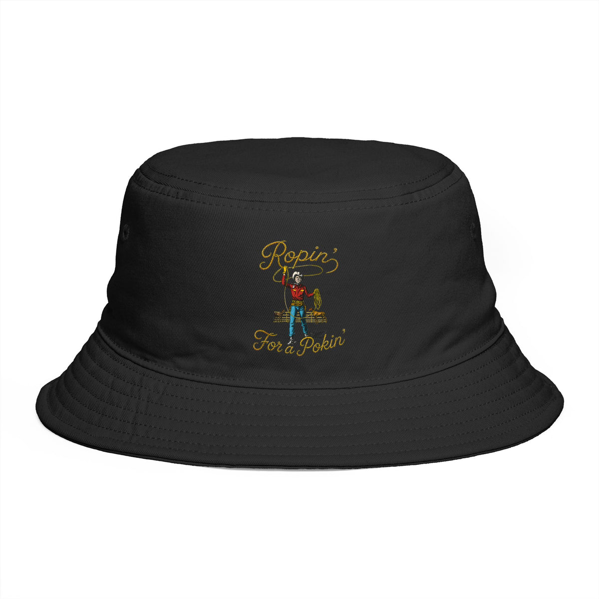 Ropin' For a Pokin' Bucket Hat | Cowboy Lasso Graphic