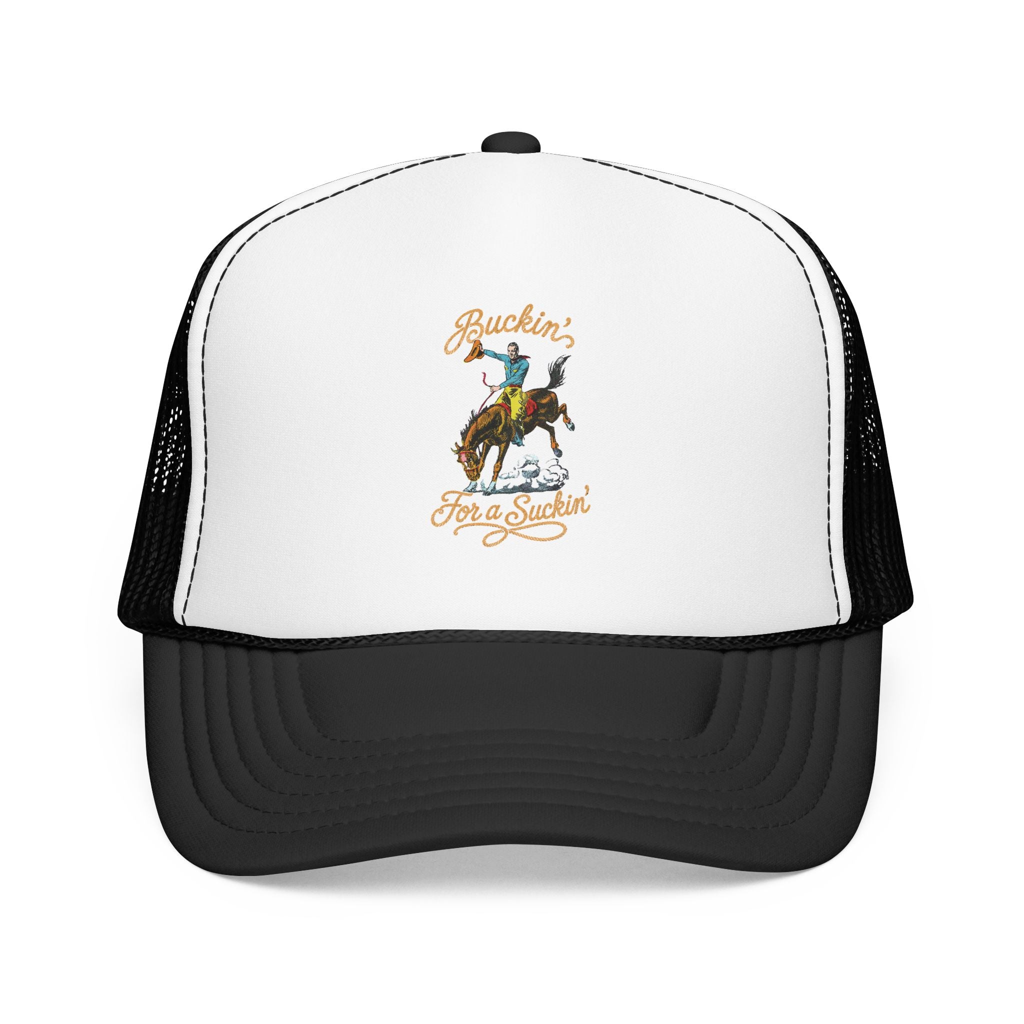 Buckin' For a Suckin' Trucker Hat | Rodeo Cowboy Foam Mesh Cap