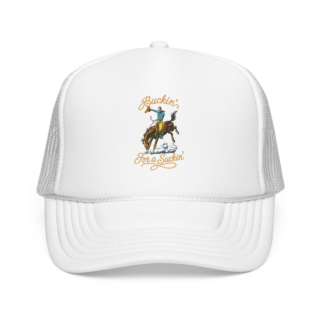 Buckin' For a Suckin' Trucker Hat | Rodeo Cowboy Foam Mesh Cap