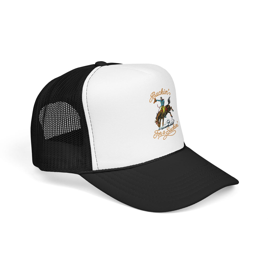 Buckin' For a Suckin' Trucker Hat | Rodeo Cowboy Foam Mesh Cap