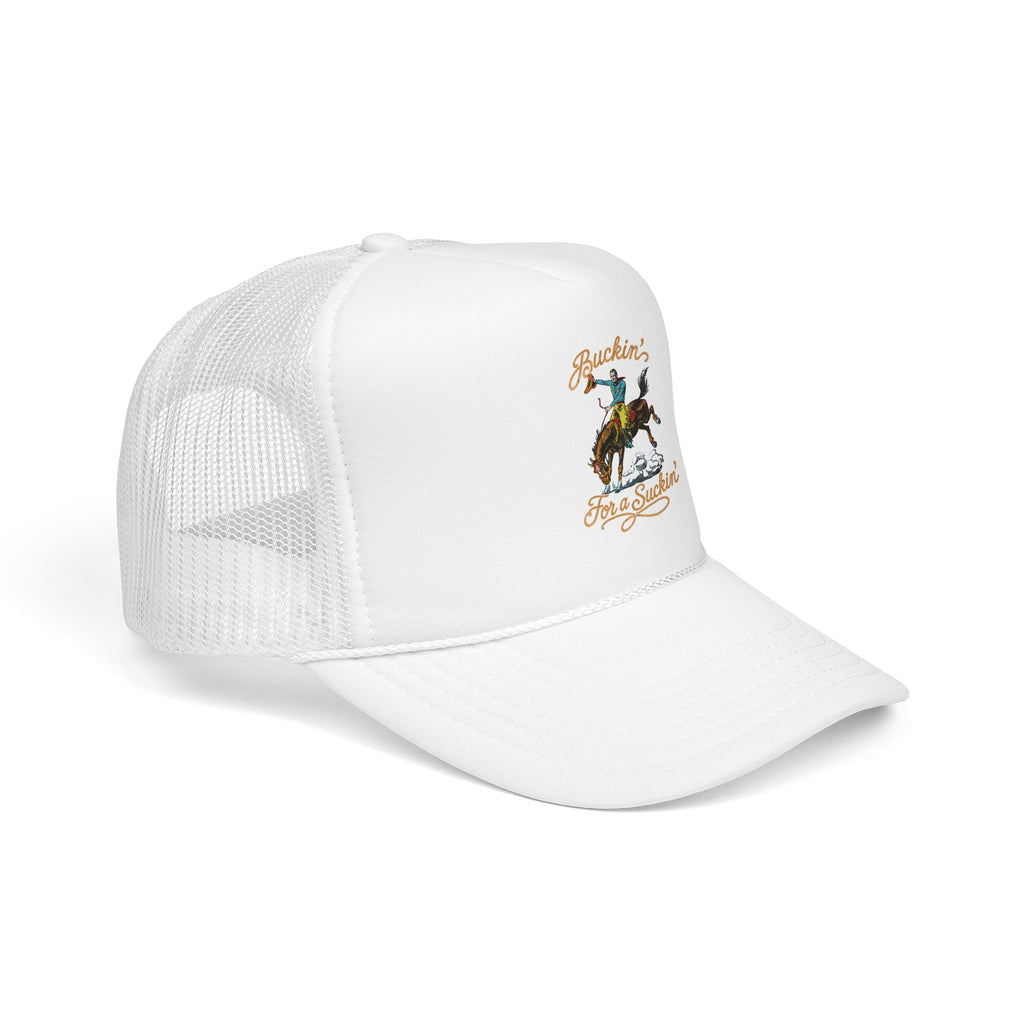 Buckin' For a Suckin' Trucker Hat | Rodeo Cowboy Foam Mesh Cap