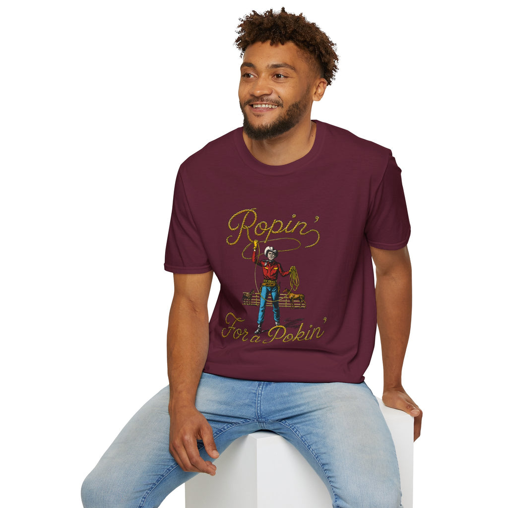 Ropin' For a Pokin' T-Shirt