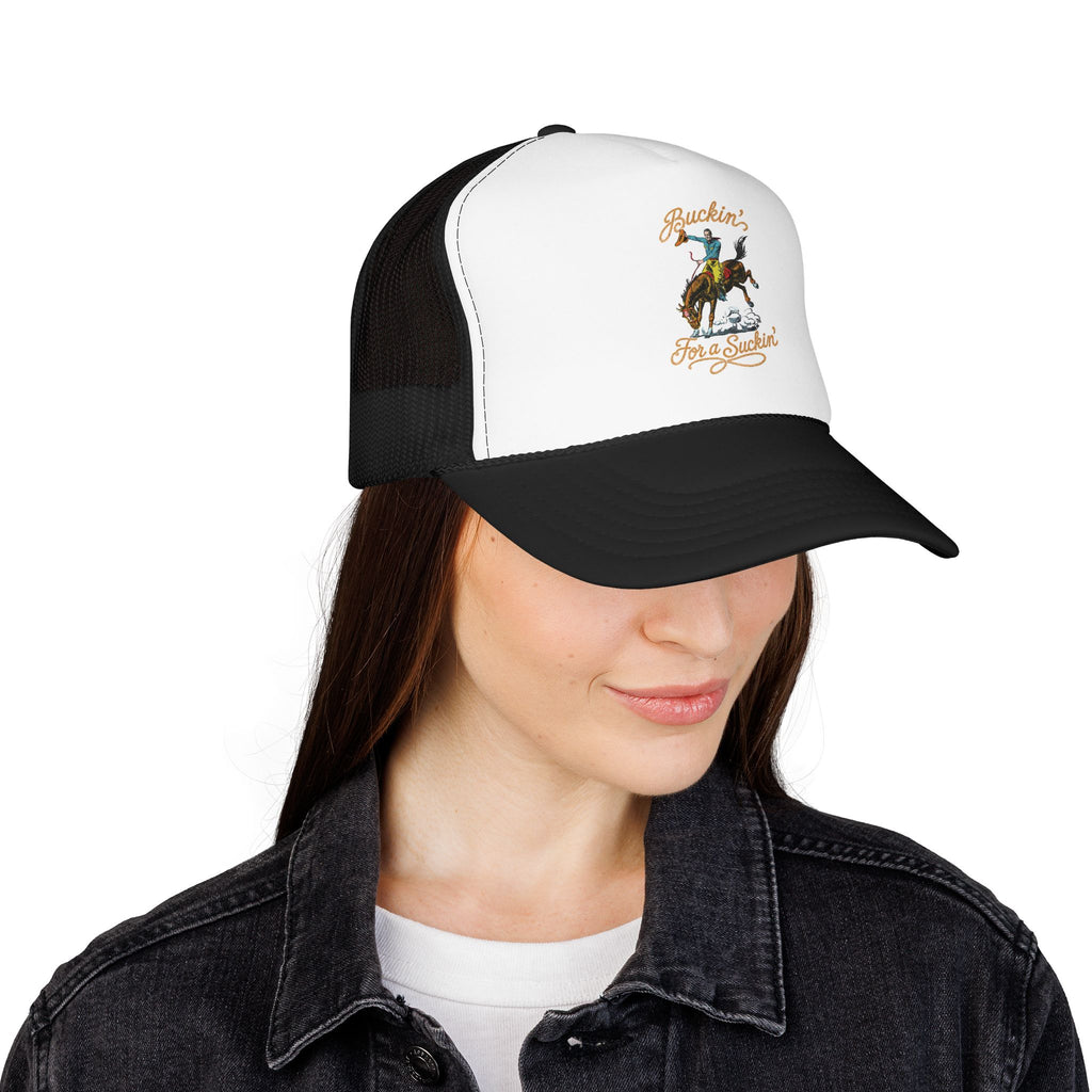 Buckin' For a Suckin' Trucker Hat | Rodeo Cowboy Foam Mesh Cap