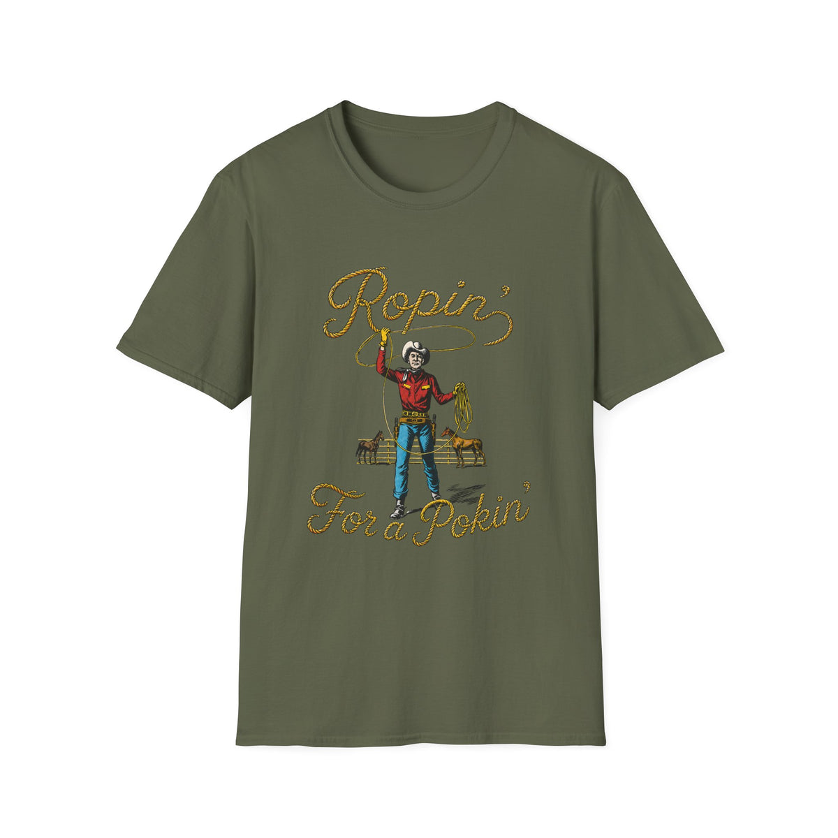 Ropin' For a Pokin' T-Shirt