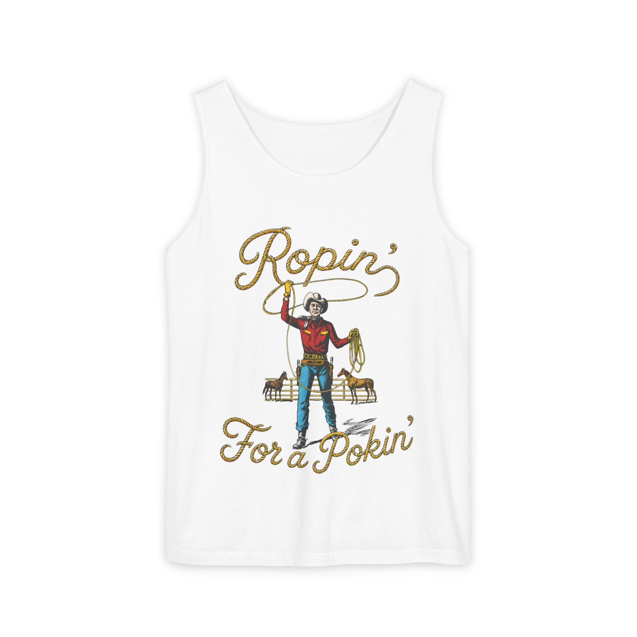 Ropin' For a Pokin' Tank Top