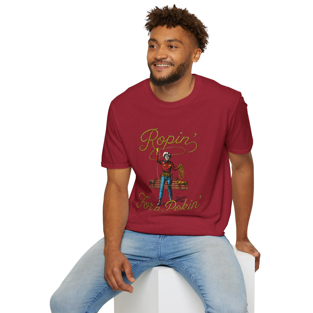 Ropin' For a Pokin' T-Shirt